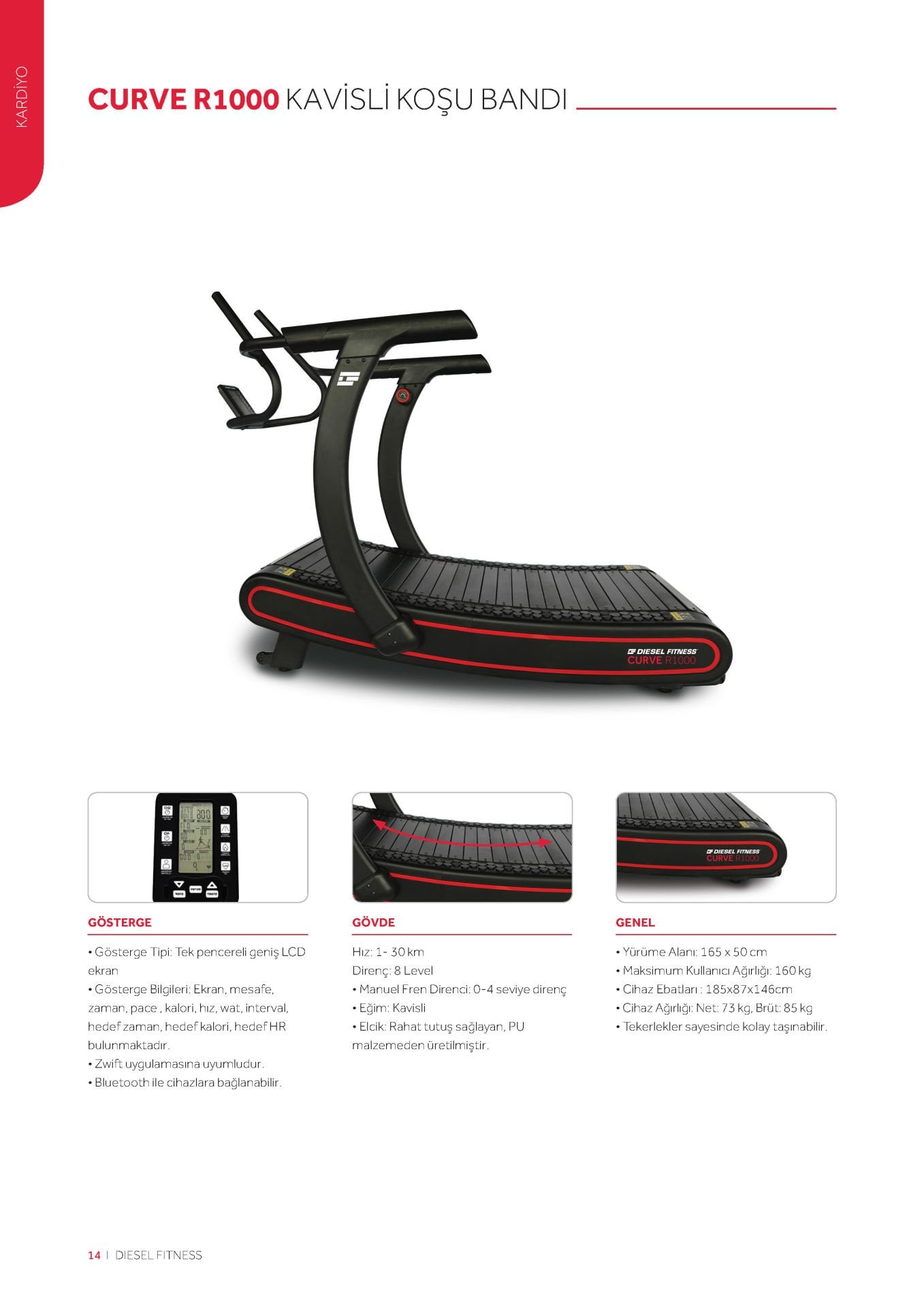 Diesel Fitness Curve R1000 Koşu Bandı